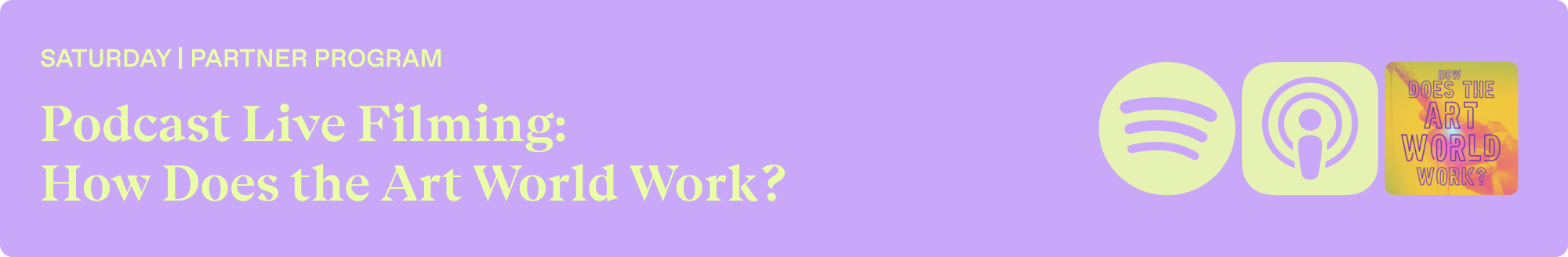 Live Filming of How Does the Art World Work? Podcast