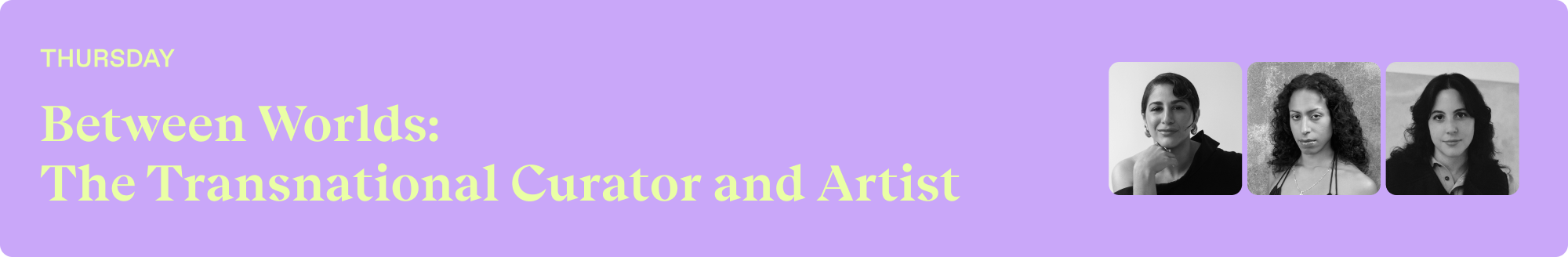 Between Worlds: The Transnational Curator and Artist 